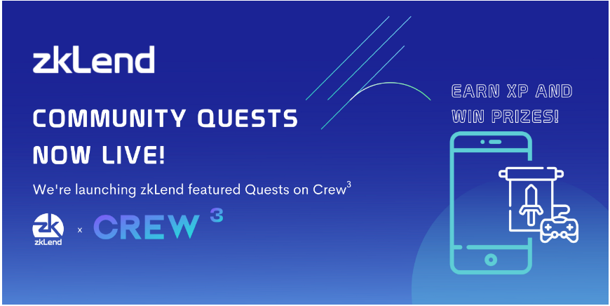 zkLend Quests任務平台來了！你準備好了嗎？